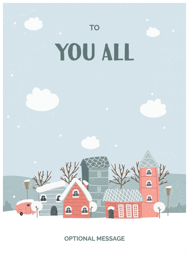 To You All Christmas Card - Winter Village