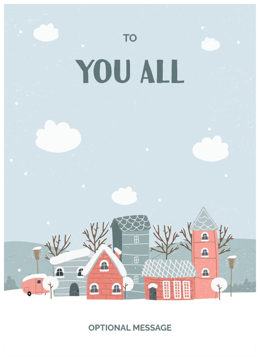 To You All Christmas Card - Winter Village