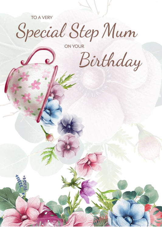 Traditional Step Mum Birthday Card for Her - Special Step Mum Floral Tea Cup