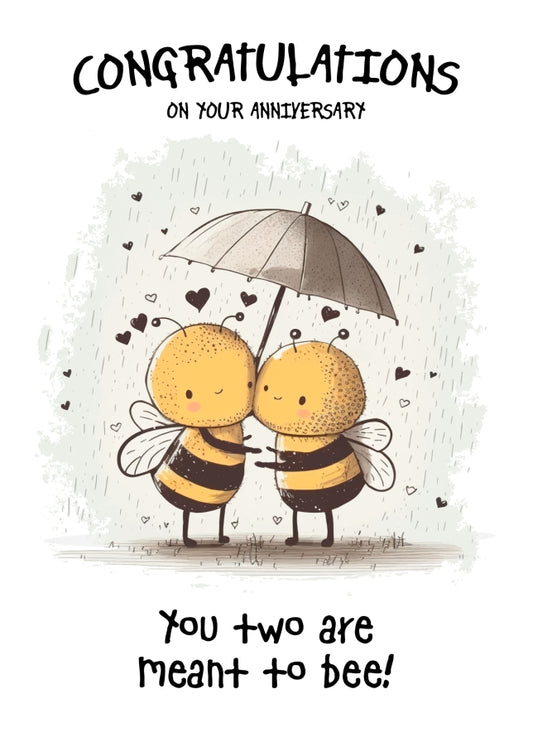 Funny Wedding Anniversary Card - Meant to Bee - Anniversary Cards for Couples