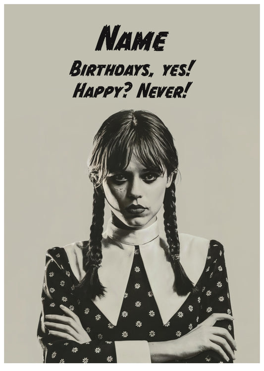 Gothic Birthday Card for Girls - Goth & Horror Teenage Girl Birthday Card - Wednesday Addams