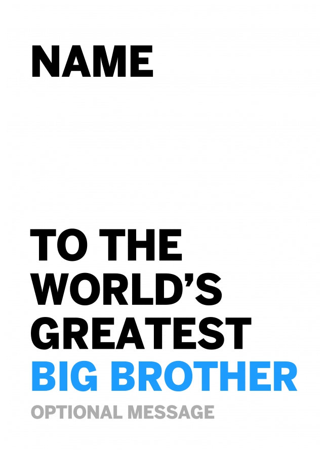 Personalised Big Brother Birthday Card - Worlds Greatest