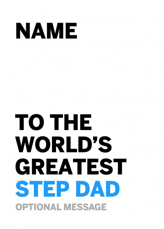 Personalised Step Dad Birthday Card - Worlds Greatest