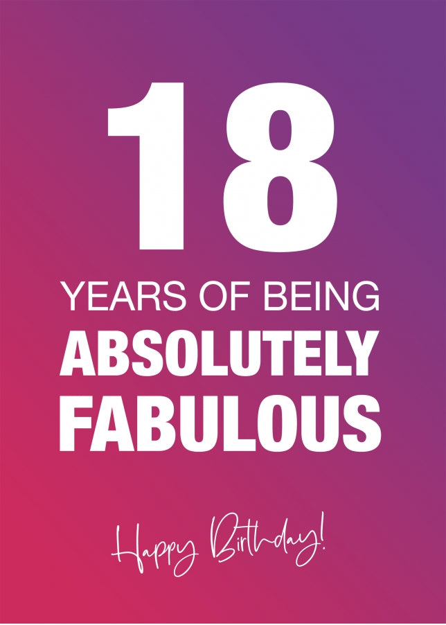 Funny 18th Birthday Cards for Women - 18 Years Absolutely Fabulous