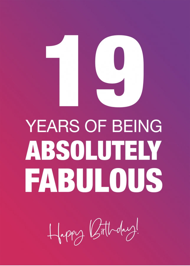 Funny 19th Birthday Cards for Women - 19 Years Absolutely Fabulous