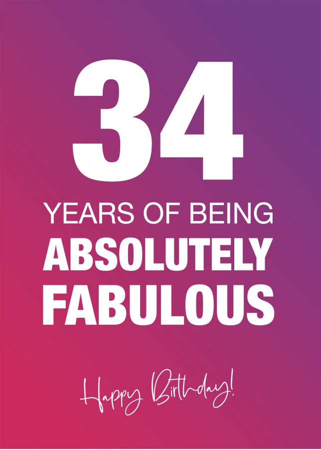 Funny 34th Birthday Cards for Women - 34 Years Absolutely Fabulous