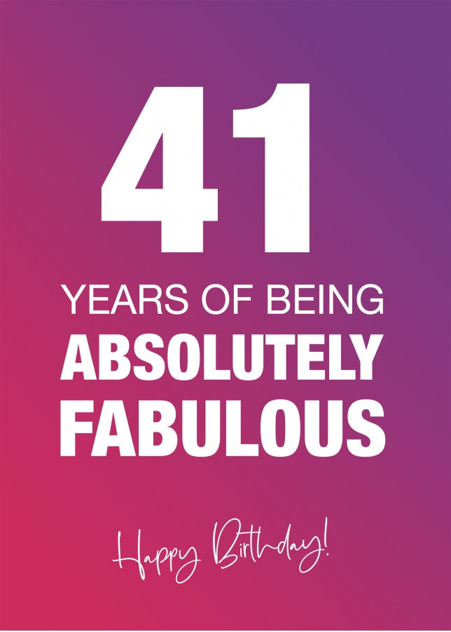 Funny 41st Birthday Cards for Women - 41 Years Absolutely Fabulous