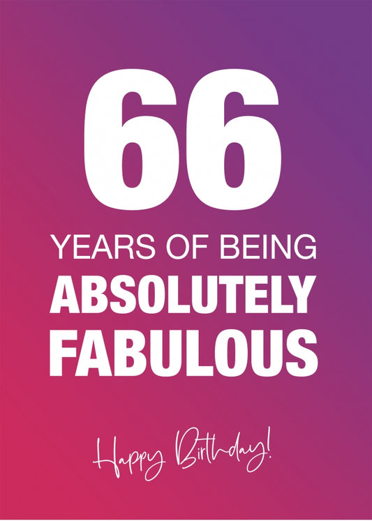 Funny 66th Birthday Cards for Women - 66 Years Absolutely Fabulous