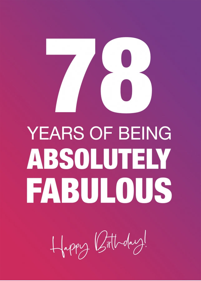 Funny 78th Birthday Cards for Women - 78 Years Absolutely Fabulous