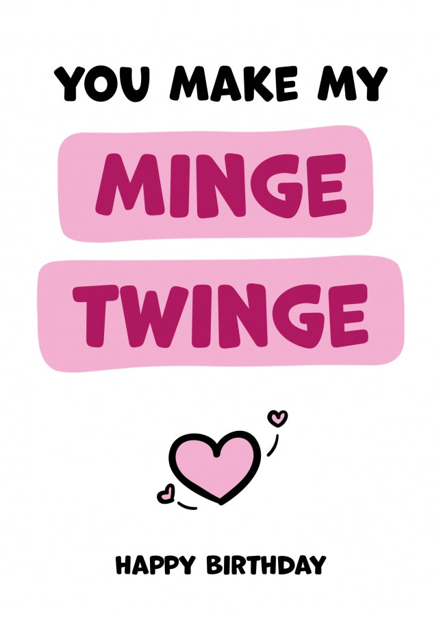 Rude Birthday Card - Minge Twinge - Boyfriend or Husband Birthday Card