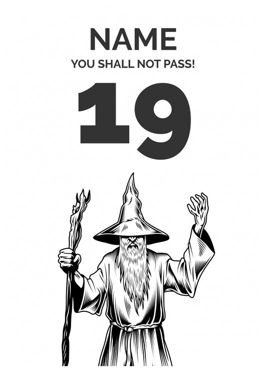 Funny 19th Birthday Card - LOTR You Shall Not Pass 19