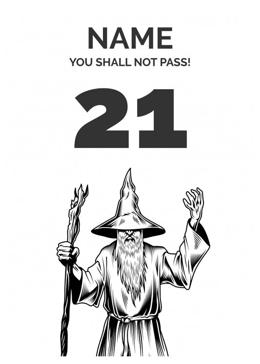 Funny 21st Birthday Card - LOTR You Shall Not Pass 21