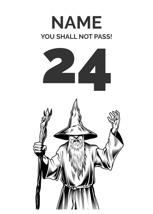 Funny 24th Birthday Card - LOTR You Shall Not Pass 24