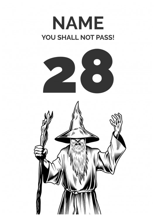 Funny 28th Birthday Card - LOTR You Shall Not Pass 28