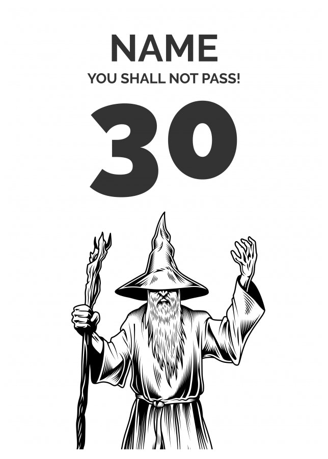 Funny 30th Birthday Card - LOTR You Shall Not Pass 30