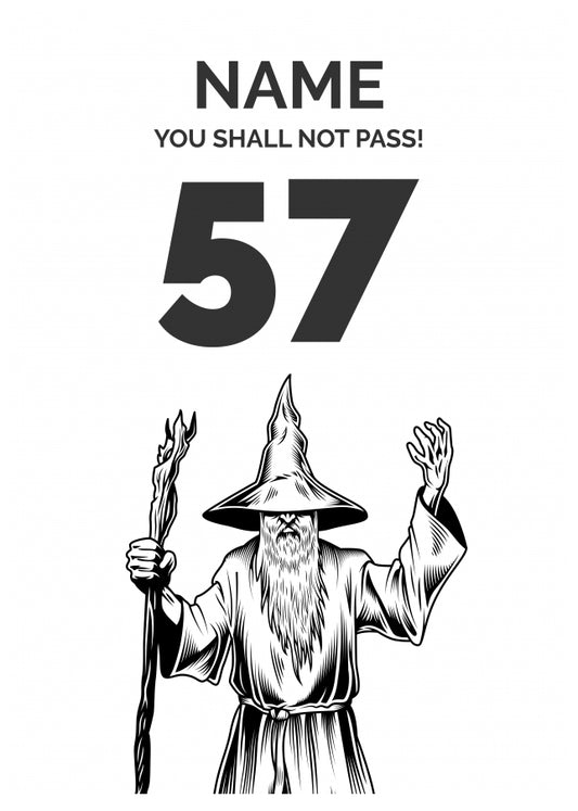 Funny 57th Birthday Card - LOTR You Shall Not Pass 57