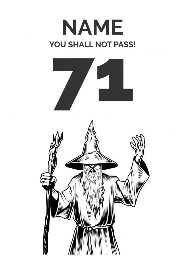 Funny 71st Birthday Card - LOTR You Shall Not Pass 71