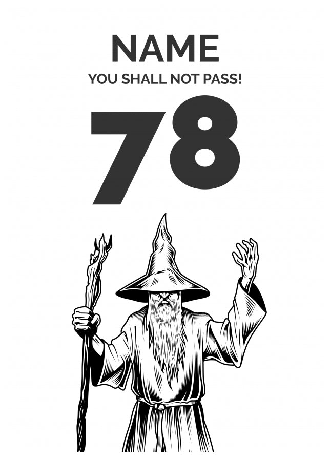 Funny 78th Birthday Card - LOTR You Shall Not Pass 78