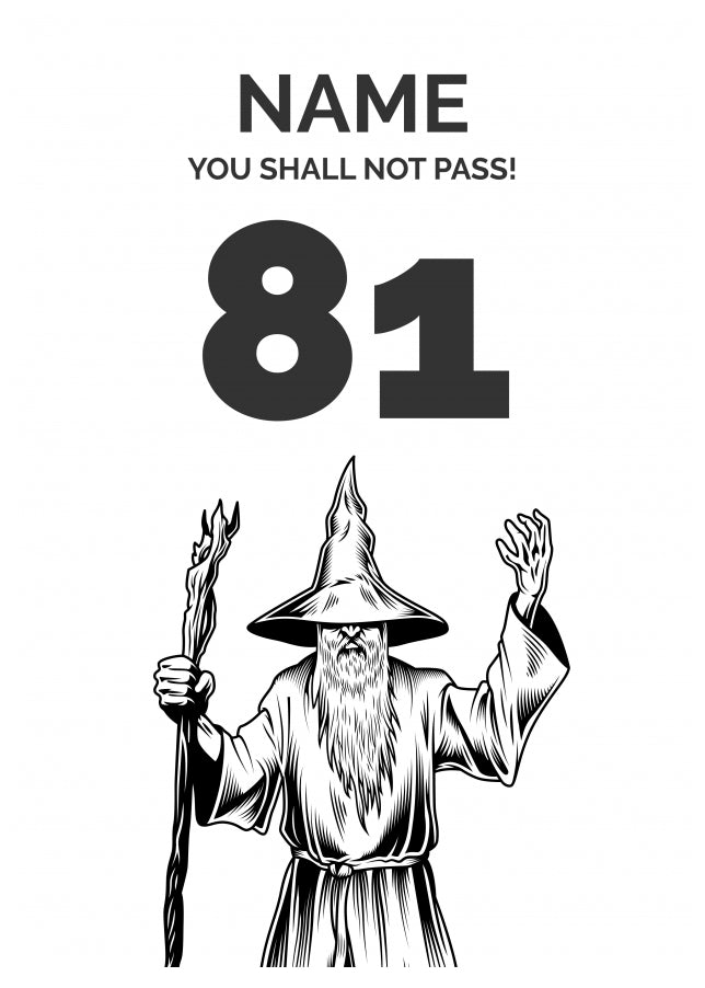 Funny 81st Birthday Card - LOTR You Shall Not Pass 81