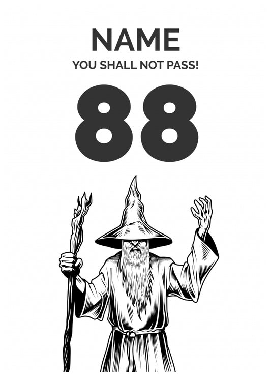 Funny 88th Birthday Card - LOTR You Shall Not Pass 88