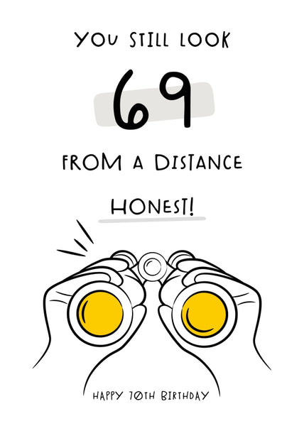 Lustige Geburtstagskarte Zum 70. – „You Still Look 69 From A Distance“, 127x178mm, Mit Umschlag