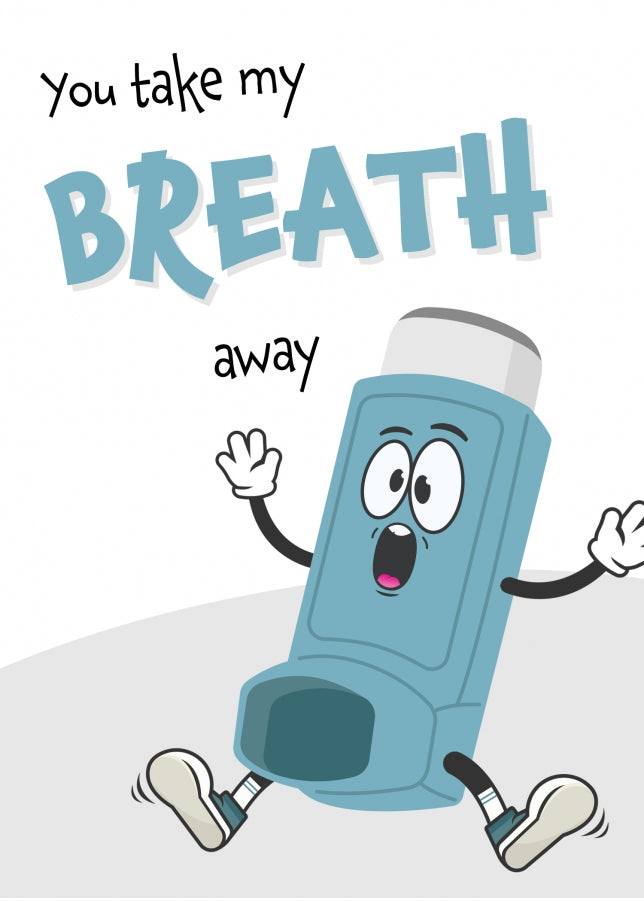 Funny Birthday Card for Husband or Wife - Take My Breath Away!