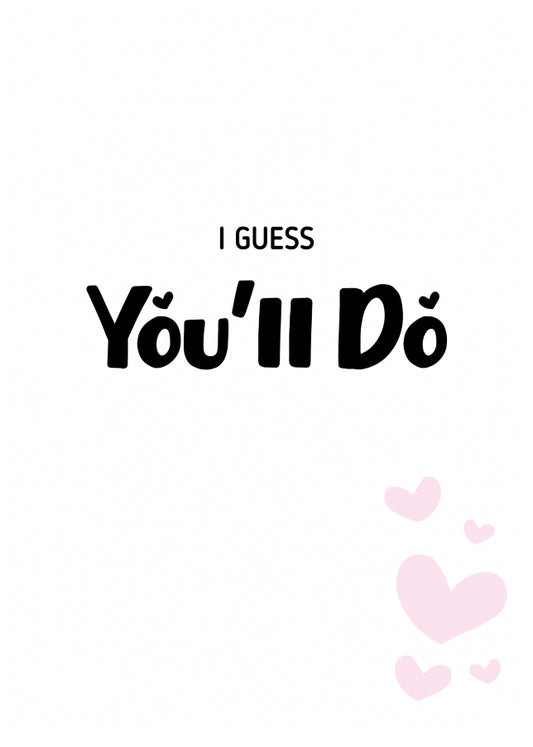 Funny Wedding Anniversary Card - You'll Do - Anniversary Cards for Couples