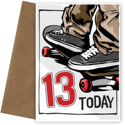 Skateboarding 13th Birthday Card Boy - 13 Today - Skateboard Son Grandson Nephew