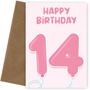 14th Birthday Cards for Girl - Pink Balloons for 14 Year Old Girl