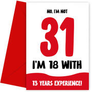 Funny 31st Birthday Cards for Men and Women - Not 31