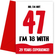 Funny 47th Birthday Cards for Men and Women - Not 47