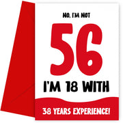 Funny 56th Birthday Cards for Men and Women - Not 56