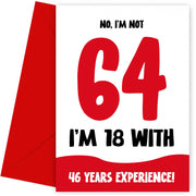 Funny 64th Birthday Cards for Men and Women - Not 64