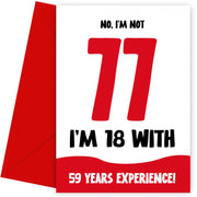 Funny 77th Birthday Cards for Men and Women - Not 77