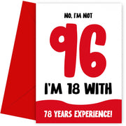 Funny 96th Birthday Cards for Men and Women - Not 96