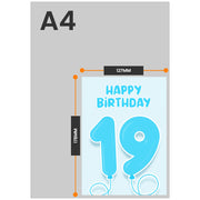The size of this 19th birthday card male is 7 x 5" when folded