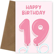 19th Birthday Cards for Girl - Pink Balloons for 19 Year Old Girl