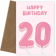 20th Birthday Cards for Her - Pink Balloons for 20 Year Old Female