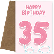 35th Birthday Cards for Her - Pink Balloons for 35 Year Old Female