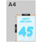 The size of this 45th birthday card male is 7 x 5" when folded