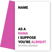 Personalised Alright Nana Card
