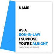 Personalised Alright Son In Law Card