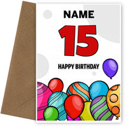 Happy 15th Birthday Card - Bold Birthday Balloons Design