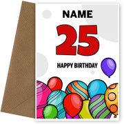 Happy 25th Birthday Card - Bold Birthday Balloons Design