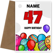 Happy 47th Birthday Card - Bold Birthday Balloons Design