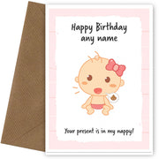 Funny Birthday Card from Baby Girl for Mummy or Daddy