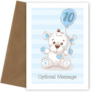 Boys 10th Birthday Card - Cute Teddy Bear Cards