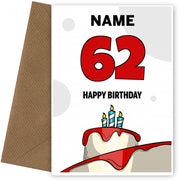 Happy 62nd Birthday Card - Bold Birthday Cake Design
