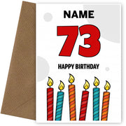 Happy 73rd Birthday Card - Bold Birthday Candles Design