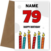 Happy 79th Birthday Card - Bold Birthday Candles Design
